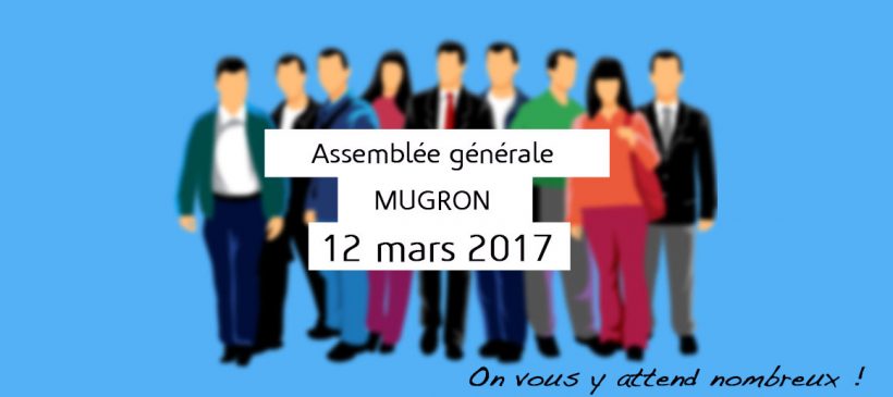 Assemblée générale le 12 mars 2017